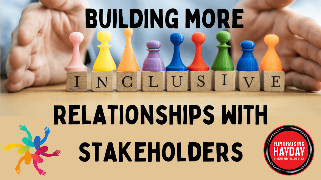Building More Inclusive Relationships with Stakeholders