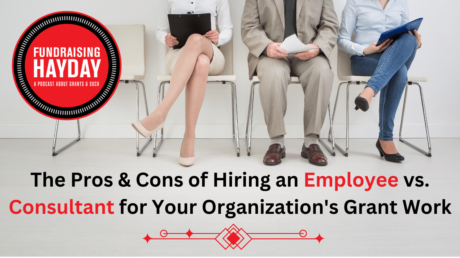 Grant Work: Hiring an Employee vs. a Consultant